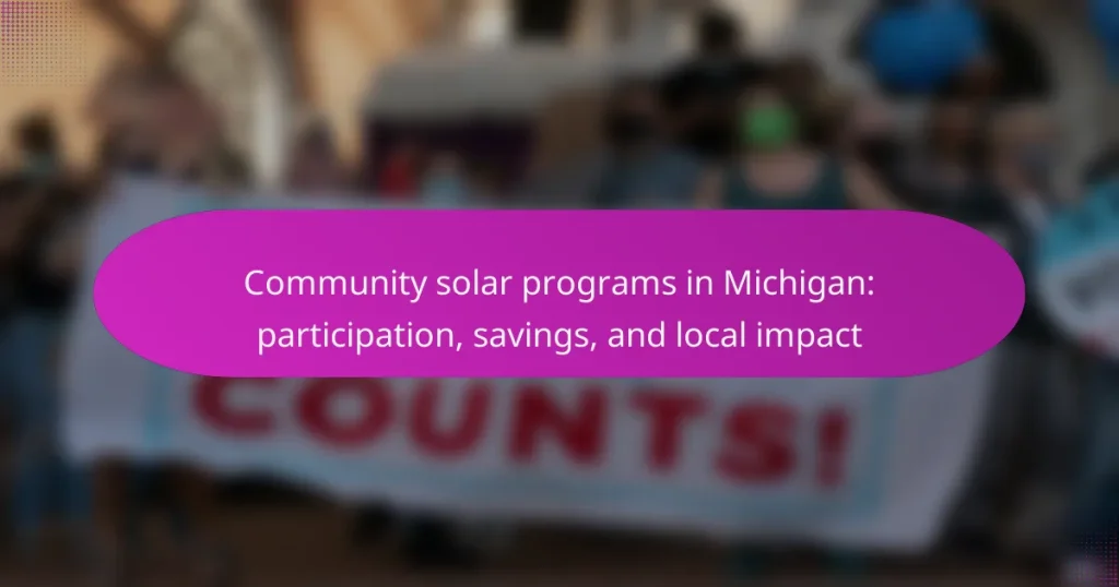 Community solar programs in Michigan: participation, savings, and local impact