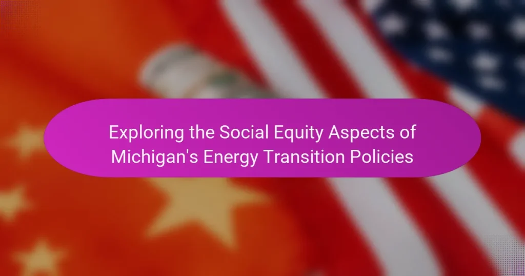 Exploring the Social Equity Aspects of Michigan’s Energy Transition Policies